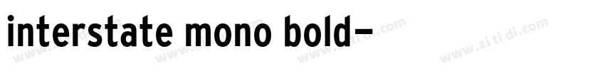 interstate mono bold字体转换